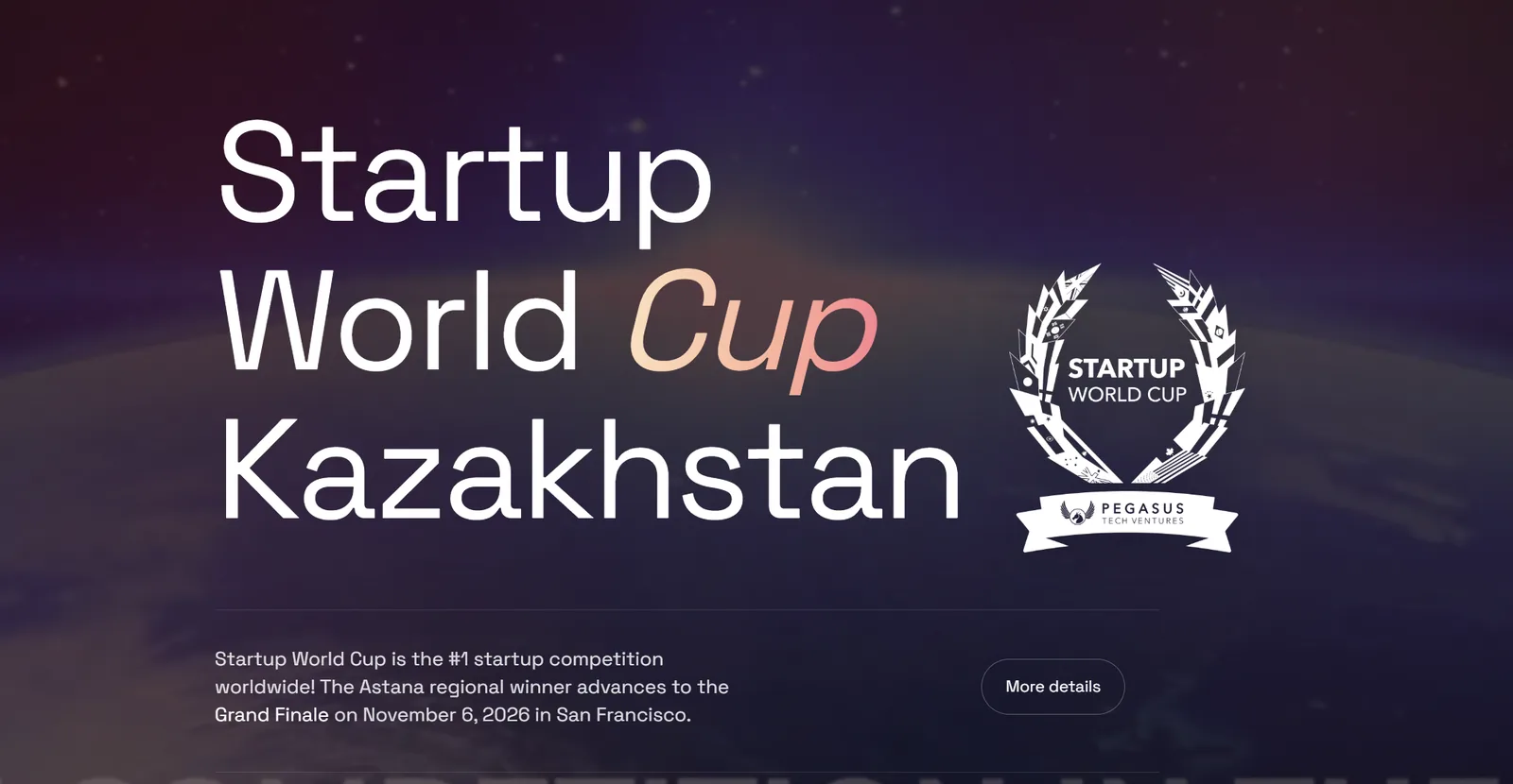 The regional stage of Startup World Cup 2026 will take place in Astana.
